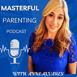 Masterful Parenting Podcast